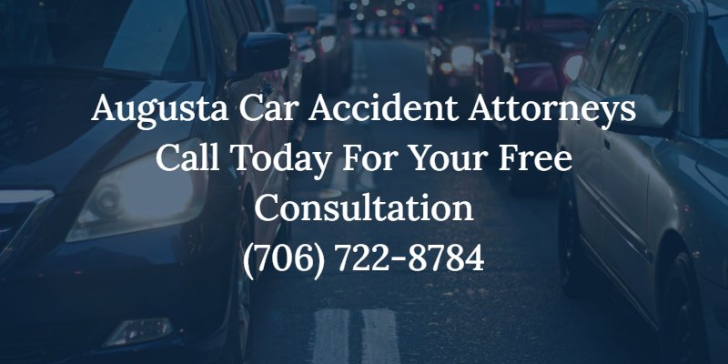 call our augusta car accident attorneys for a free consultation (706) 722-8784